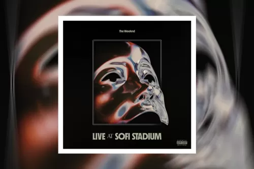 「超高临场感」The Weeknd 最新专辑《Live At SoFi Stadium》收录 31 首作品