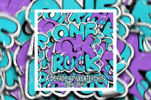 ONE OK ROCK 宣布推出 18 首歌精选辑，全新单曲《Fever》率先登场